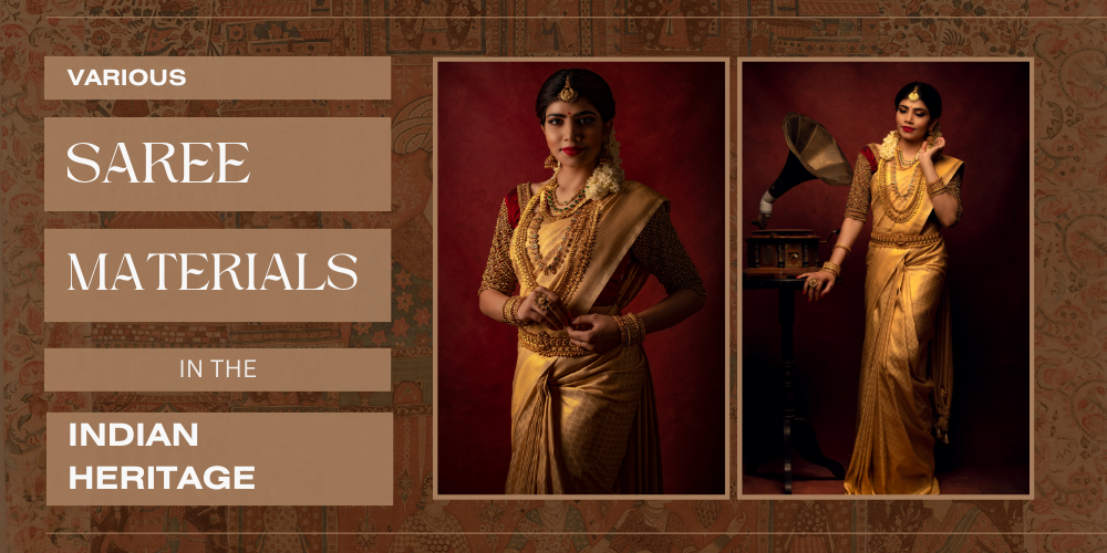 Various Saree Materials in the Indian Heritage